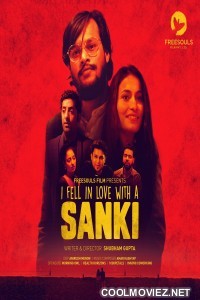 I Fell In Love With A Sanki (2019) Freesouls Film Original