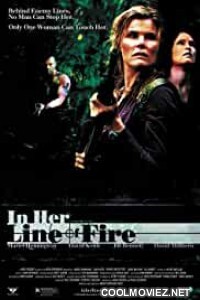 In Her Line of Fire (2006) Hindi Dubbed Movie