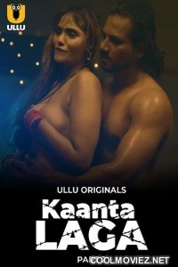 Kaanta Laga (2024) Ullu Original