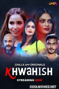 Khwahish (2024) ChillX Original