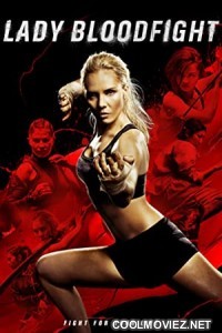 Lady Bloodfight (2017) Hindi Dubbed Movie