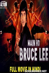 Main Ho Bruce Lee (2019) Hindi Dubbed South Movie