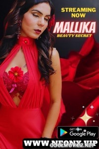 Mallika Beauty Secret (2023) NeonX Original