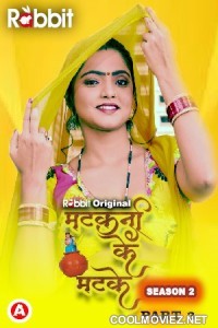 Matkani Ke Matke (2023) Season 2 - Part 3 RabbitMovies Original