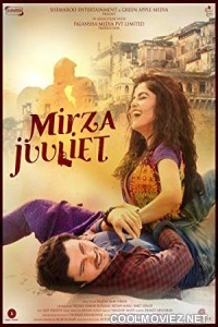 Mirza Juuliet (2017) Bollywood Movie