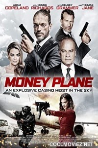 Money Plane (2020) Hindi Dubbed Movie