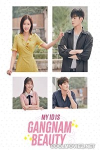 My ID Is Gangnam Beauty (2018) Season 1