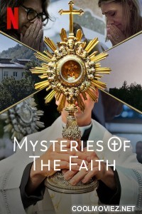 Mysteries of the Faith (2023) Season 1