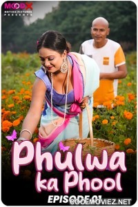 Phulwa Ka Phool (2024) MoodX Original