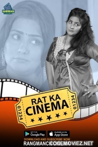 Rat Ka Cinema (2024) RangManch Cinema Original