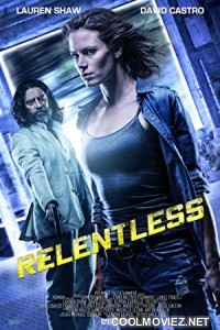 Relentless (2018) Hindi Dubbed Movie