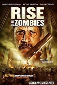 Rise of The Zombies (2012) Hindi Dubbed Movie