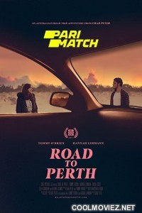 Road to Perth (2021) Hindi Dubbed Movie