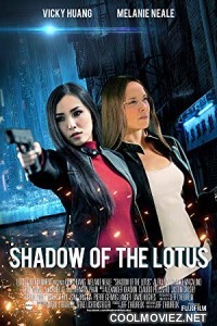 Shadow of the Lotus (2016) Hindi Dubbed Movie