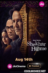 Shekhar Home (2024) Season 1