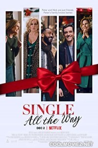 Single All the Way (2021) Hindi Dubbed Movie