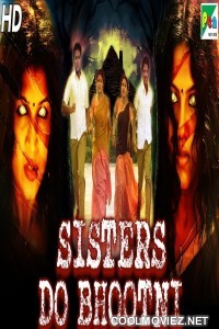 Sisters Do Bhootni (2020) Hindi Dubbed South Movie