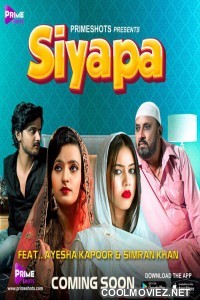 Siyapa (2022) PrimeShots Original