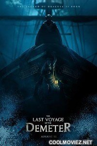 The Last Voyage of the Demeter (2023) English Movie