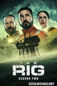 The Rig (2025) Season 2