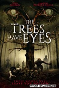 The Trees Have Eyes (2020) Hindi Dubbed Movie