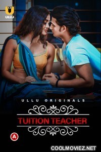 Tuition Teacher Charmsukh (2021) Ullu Original