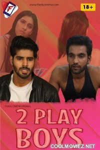 Two Play Boys (2022) FaaduCinema Original