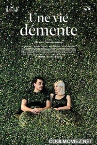 Une vie demente (2020) Hindi Dubbed Movie