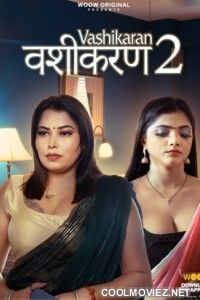 Vashikaran (2023) Season 2 WooW Original