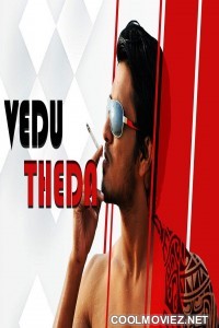 Veedu Theda (2018) Hindi Dubbed South Movie