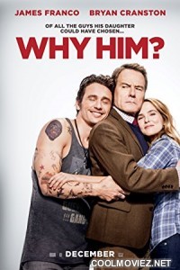 Why Him (2016) Hindi Dubbed Movie